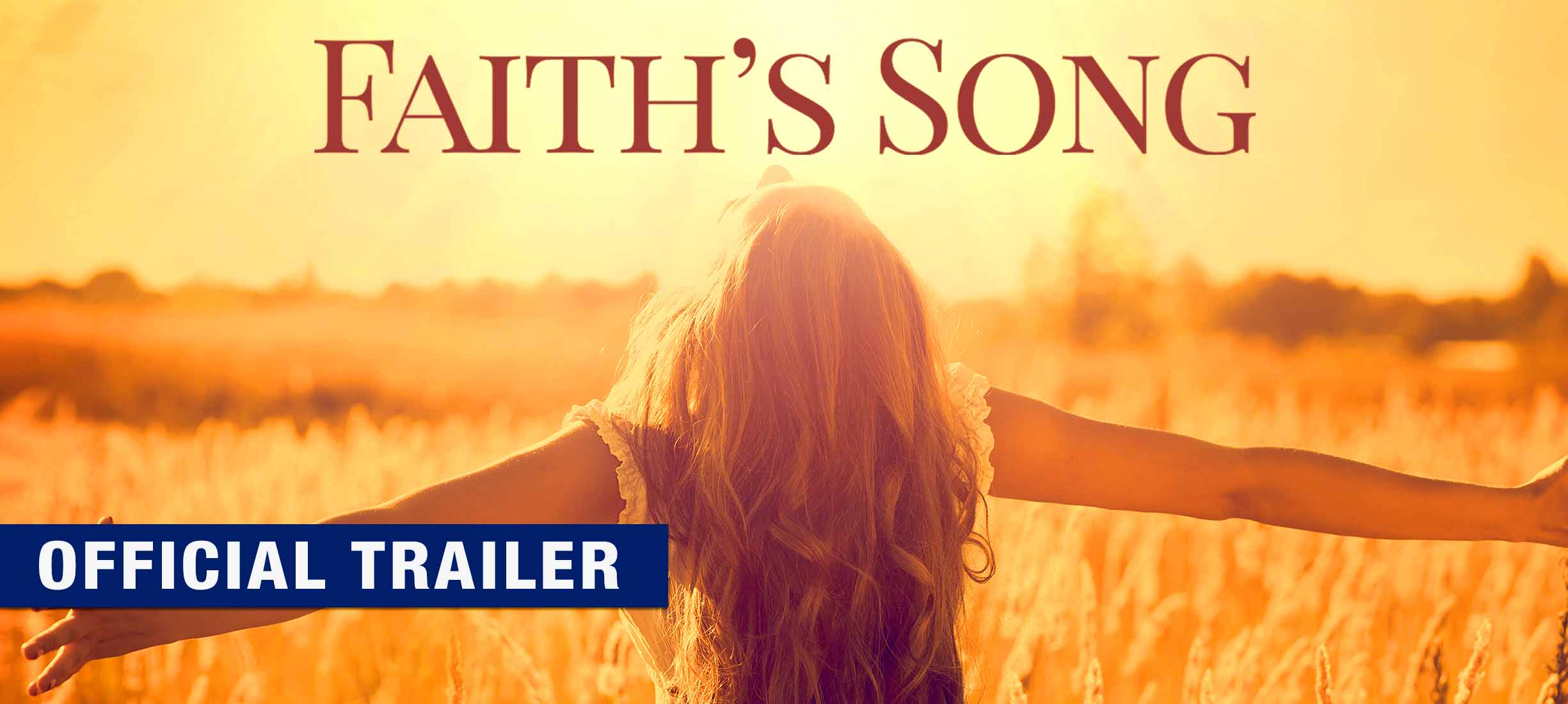 Faith's Song: Trailer